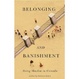 Cover of Belonging and Banishment