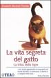 Cover of La vita segreta del gatto