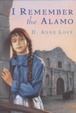 Cover of I Remember the Alamo