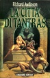 Cover of La citta' di Tantras