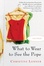 Cover of What to Wear to See the Pope