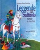 Cover of Leggende del Sudtirolo narrate ai bambini