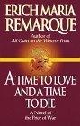 Time To Love and A Time to Die
