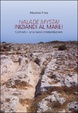 Cover of Halade mystai-Iniziandi al mare! Cart ruts, una nuova interpretazione