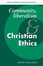Cover of Community, Liberalism and Christian Ethics