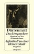 Cover of Das Versprechen / Aufenthalt in einer kleinen Stadt. Requiem auf den Kriminalroman / Fragment.