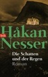 Cover of Die Schatten und der Regen.