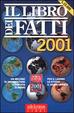 Cover of Il libro dei fatti 2001