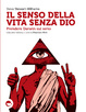 Cover of Il senso della vita senza Dio