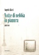 Cover of Notte di nebbia in pianura