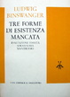 Cover of Tre forme di esistenza mancata