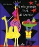 Cover of Il mio grande libro di Natale