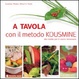 Cover of A tavola con il metodo Kousmine