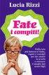Cover of Fate i compiti