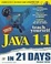 Cover of Teach Yourself Java 1.1 in 21 Days