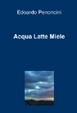 Cover of Acqua Latte Miele