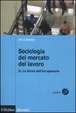 Cover of Sociologia del mercato del lavoro