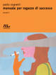 Cover of Manuale per ragazze di successo