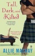 Cover of Tall, Dark, and Kilted