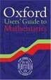 Cover of Oxford User's Guide to Mathematics