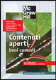 Cover of Contenuti aperti, beni comuni