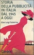 Cover of Storia della pubblicità in Italia dal 1945 a oggi