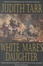 Cover of The White Mare's Daughter