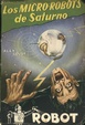 Cover of Los micro-robots de Saturno