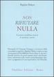 Cover of Non rifiutare nulla