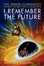 Cover of I Remember the Future