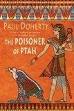 The Poisoner of Ptah (Ancient Egyptian Mysteries 6)
