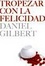 Cover of Tropezar con la felicidad