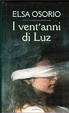 Cover of I vent'anni di Luz