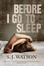 Cover of Before I Go to Sleep