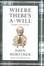 Cover of "Where There's a Will"