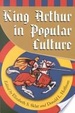 Cover of King Arthur in popular culture