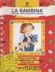 Cover of La bambina che non voleva andare a scuola