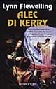 More about Alec di Kerry