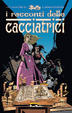 Cover of I racconti delle cacciatrici