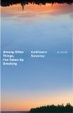 Cover of Among Other Things, I've Taken Up Smoking