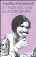 Cover of Tu non sei come le altre madri