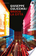 Cover of Brucia la città