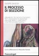 Cover of Il processo di selezione