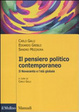 Cover of Il pensiero politico contemporaneo. Dalla crisi dell'idealismo alla crisi della globalizzazione