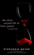 Cover of The Short Second Life of Bree Tanner
