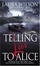 Cover of 'Telling Lies to Alice'