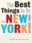 Cover of "The Best Things to Do in New York City"
