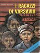 Cover of I ragazzi di Varsavia