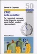 Cover of L'ABC della vendita! Per i negozianti, commessi, titolari d'agenzia, promotori, agenti d'affari, venditori, rappresentanti...