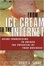 Cover of "From Ice Cream to the Internet"